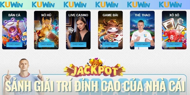 Các sảnh giải trí đẳng cấp tại nhà cái KUWIN