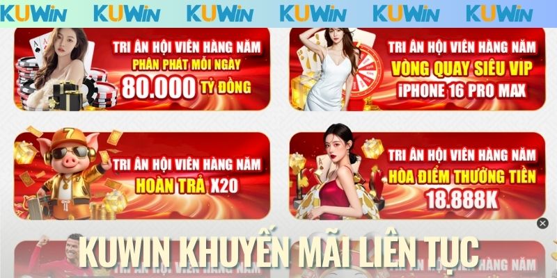 KUWIN Khuyến mãi liên tục