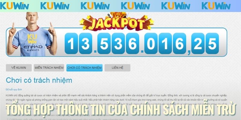 Tổng hợp thông tin của chính sách miễn trừ