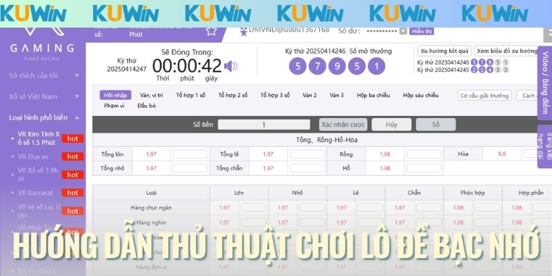 Hướng dẫn thủ thuật chơi lô đề bạc nhớ